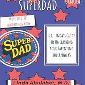 The SuperDad Formula